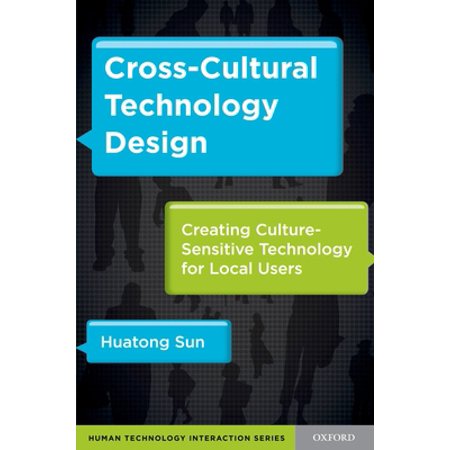 Pre-Owned Cross-Cultural Technology Design (Hardcover) 0199744769 9780199744763
