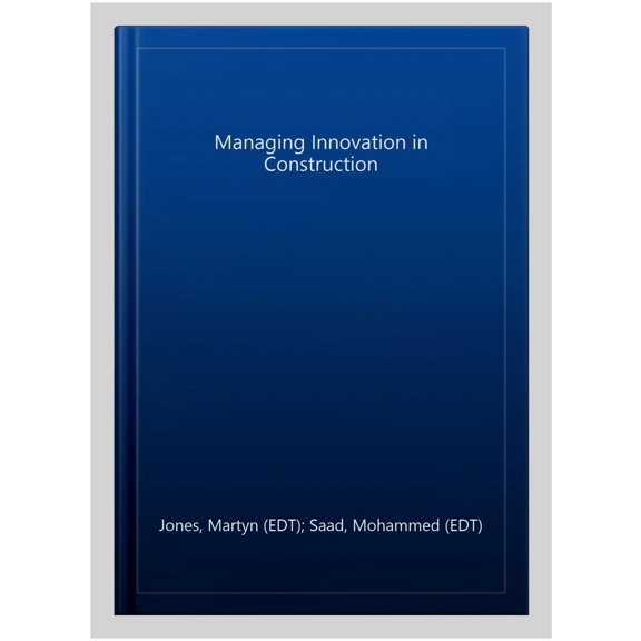 Pre-Owned Managing Innovation in Construction (Hardcover)