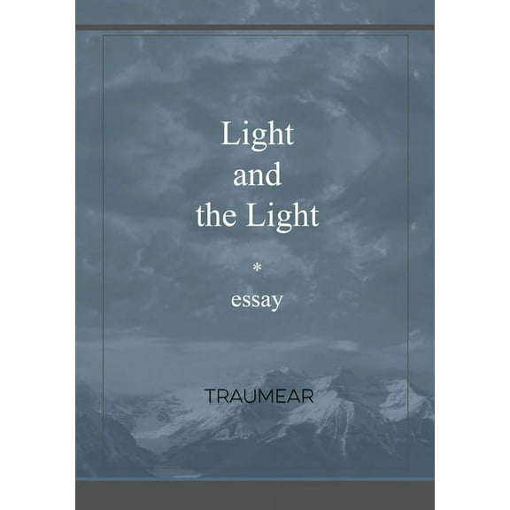 Light and the Light, (Paperback)