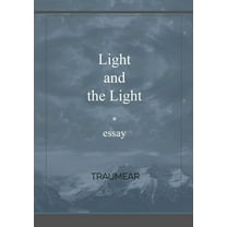 Light and the Light, (Paperback)