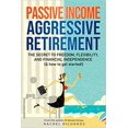 thumbnail image 1 of Revenu Passif, Retraite Agressive: le Secret de la Liberté... Livre Broché – 2019, 1 of 1