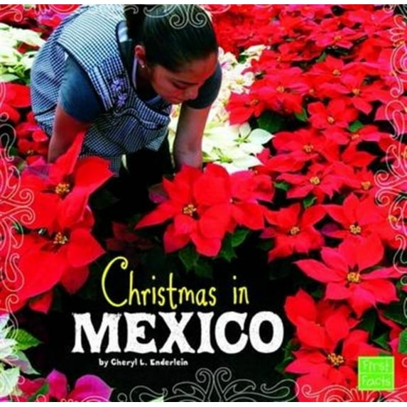 First Facts: Christmas Around the World: Christmas in Mexico (Hardcover)