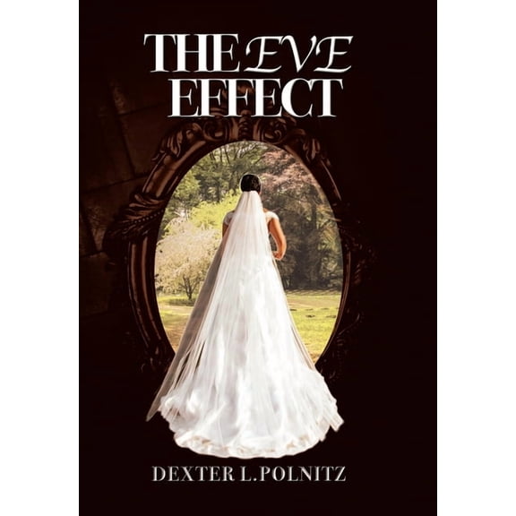 The Eve Effect (Hardcover)