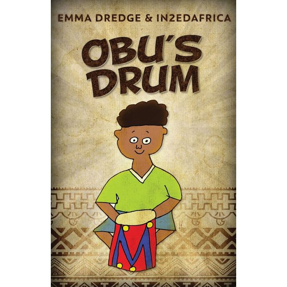 Stories from In2ed Africa Obu's Drum, Book 1, (Paperback)