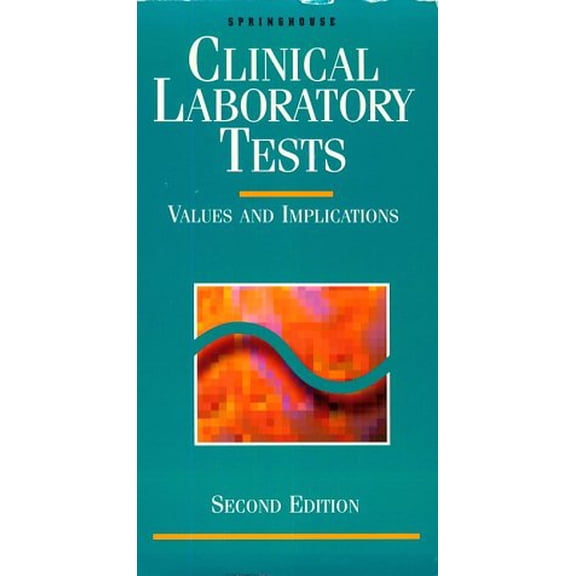 Pre-Owned Clinical Laboratory Tests: Values and Implications