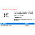 thumbnail image 2 of Flywheel Bolt - Compatible with 1983 - 1984 Chrysler E Class 2.2L 4-Cylinder, 2 of 2
