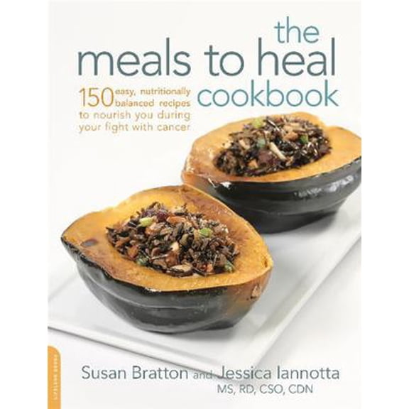 Pre-Owned The Meals to Heal Cookbook: 150 Easy, Nutritionally Balanced Recipes to Nourish You During Your Fight with Cancer (Paperback) 0738218790 9780738218793