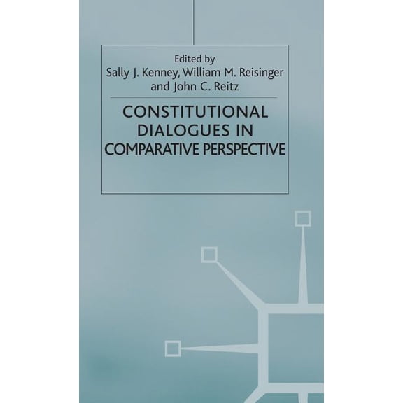 Constitutional Dialogues in Comparative Perspective, (Hardcover)