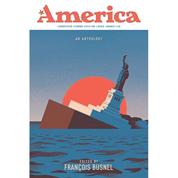 America: An Anthology of France and the United States