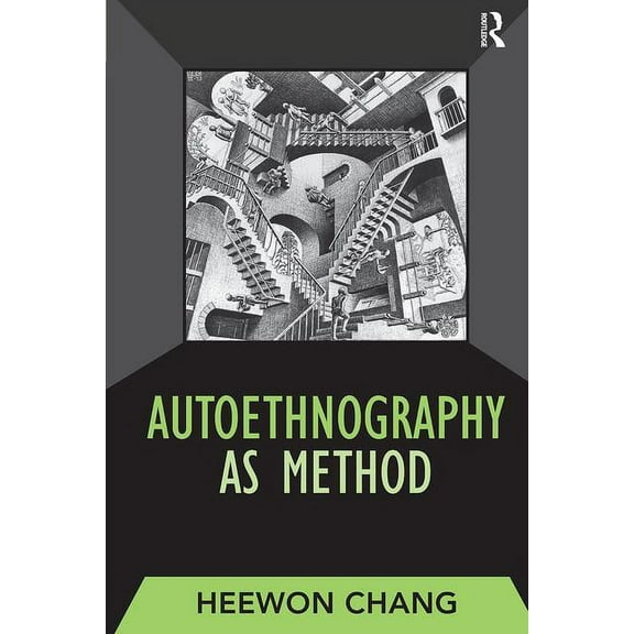 Developing Qualitative Inquiry Autoethnography as Method, Book 01, (Paperback)