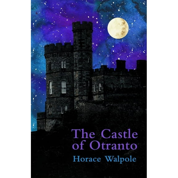 Legend Classics: The Castle of Otranto (Paperback)