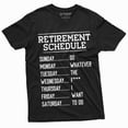 thumbnail image 3 of Funny Retirement Schedule T-Shirt Retired Grandpa Dad Husband Birthday Tee (Medium Military Green), 3 of 6