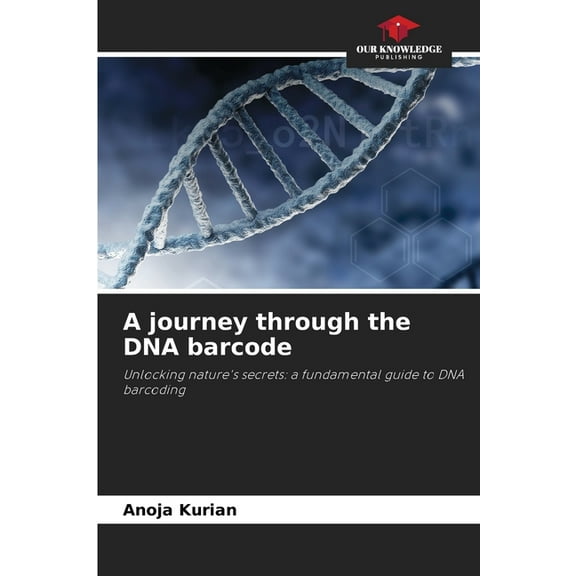 A journey through the DNA barcode, (Paperback)