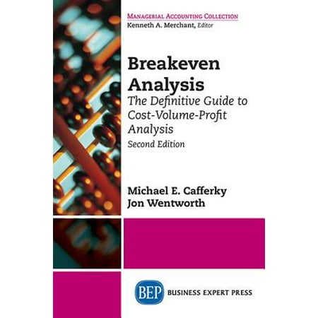 Breakeven Analysis The Definitive Guide To Cost Volume