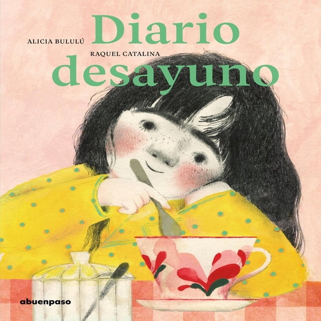 Diario desayuno, de Alicia Bululú, A buen paso, Dura, 2023