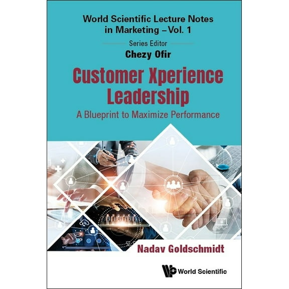 Customer Xperience Leadership, (Paperback)