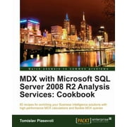 Angle View: MDX with Microsoft SQL Server 2008 R2 Analysis Services Cookbook [Paperback - Used]