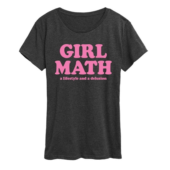 Instant Message - Girl Math Delusion - Women's Short Sleeve Graphic T-Shirt