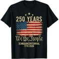 thumbnail image 3 of 100% Cotton Unisex We The People 250 Years of Freedom 1776-2026 250th Birthday T-Shirt, 3 of 5