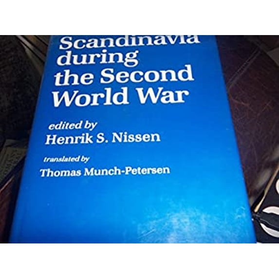 Pre-Owned Scandinavia During the Second World War (Hardcover) 9780816611102