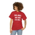 thumbnail image 3 of Dad Jokes Are How Eye Roll Shirt - Funny Father's Day Gift For Dad -ID: 136, 3 of 7