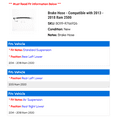 thumbnail image 2 of Brake Hose - Compatible with 2013 - 2018 Ram 2500 2014 2015 2016 2017, 2 of 2