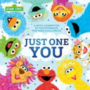 Sesame Street Scribbles: Just One You!: A Joyful Celebration of the Differences That Make Us All Special (Hardcover)