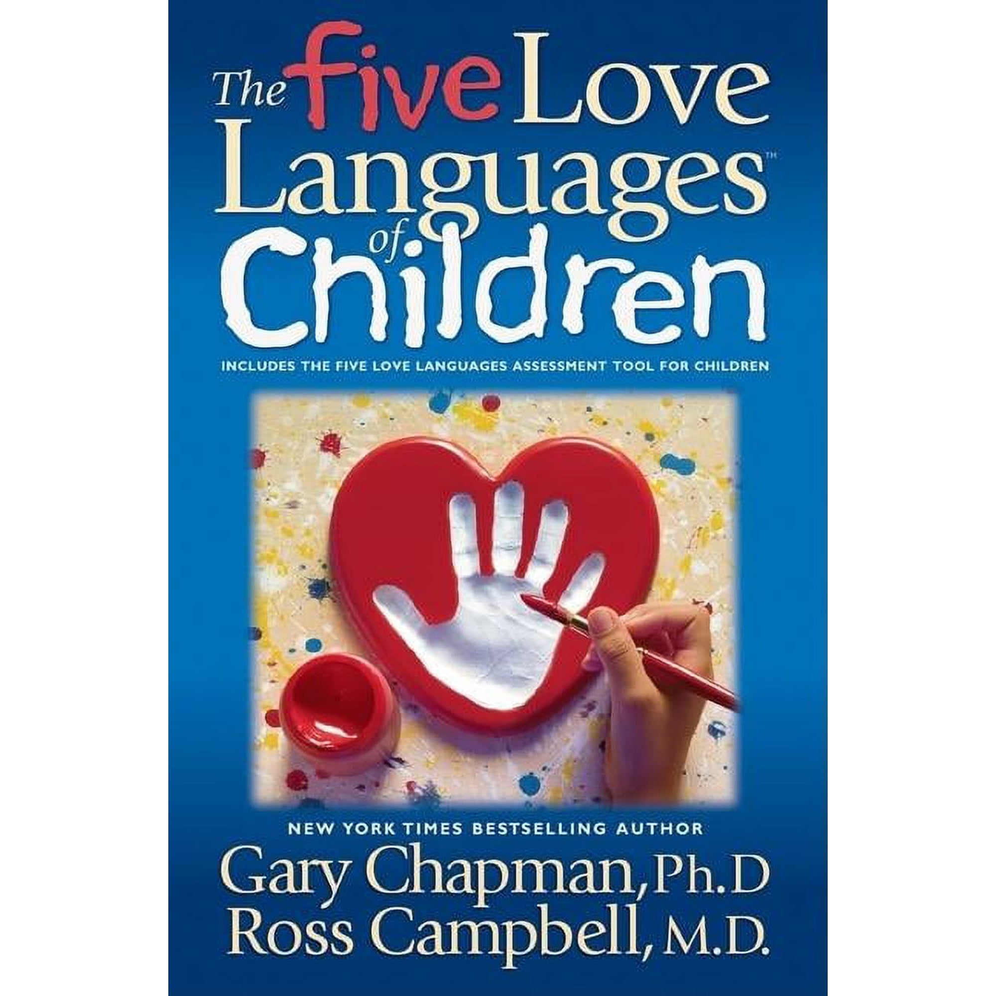 The Five Love Languages of Children (Paperback) by Gary Chapman, Ross Campbell