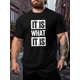 thumbnail image 1 of Casual Fashion T-shirt For Men, "It Is What It Is" Graphic Print Short Sleeve s Oversized Tops, Men's Clothing Tee For Adult, Men, Women, Teen, Teenager, Adolescent,Youth, 1 of 6