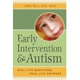 thumbnail image 1 of Pre-Owned Early Intervention and Autism: Real-Life Questions, Real-Life Answers (Paperback) 1932565558 9781932565553, 1 of 2