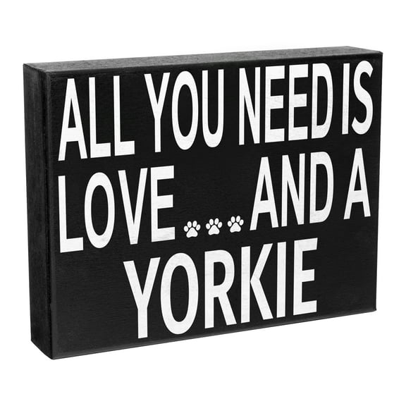 JennyGems Yorkie Sign, All You Need Is Love and a Yorkie, 8x6 Inch Wood Sign, Yorkie Mom, Yorkie Gifts, Yorkshire Terrier Dogs, Yorkie Decor, American Made