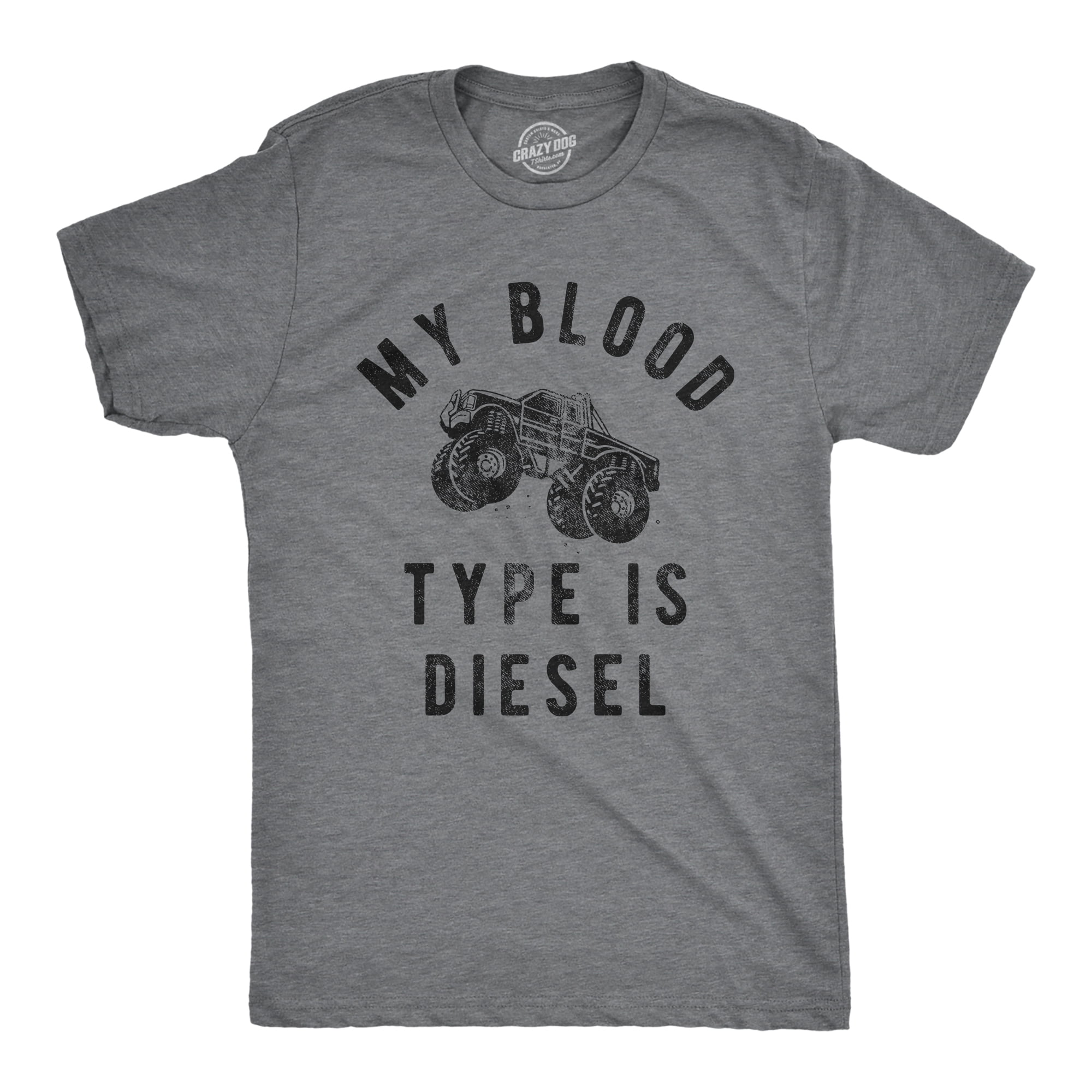 Mens My Blood Type Is Diesel T Shirt Funny Sarcastic Lifted Truck