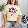thumbnail image 2 of Patriotic Proud Air Force Wife, Butter Comfort Colors T-Shirt, Large, 2 of 3