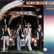 The Oak Ridge Boys Have Arrived Audio CD