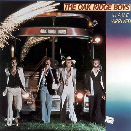 The Oak Ridge Boys Have Arrived Audio CD