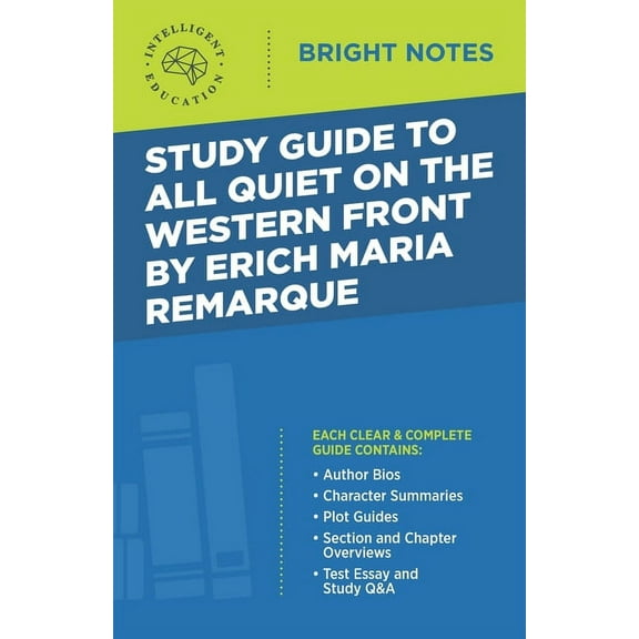 Bright Notes Study Guide to All Quiet on the Western Front by Erich Maria Remarque, (Paperback)