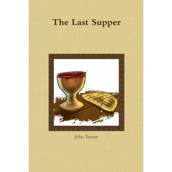 The Last Supper, (Paperback)