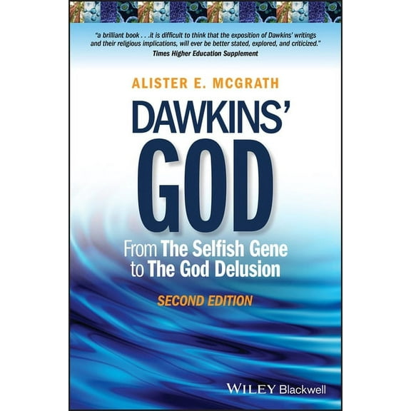 Dawkins' God: From the Selfish Gene to the God Delusion, (Paperback)