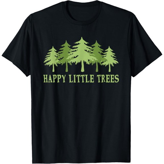 Funny Happy Little Trees T-shirt Gifts Bob Style Camping T-Shirt