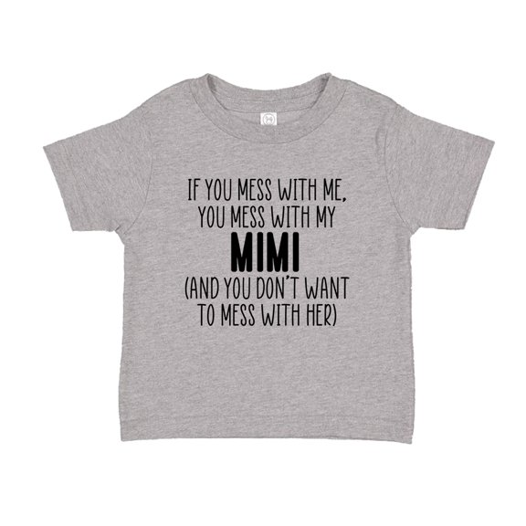 Don't Mess With My Mimi Toddler T-Shirt 2T Athletic Heather