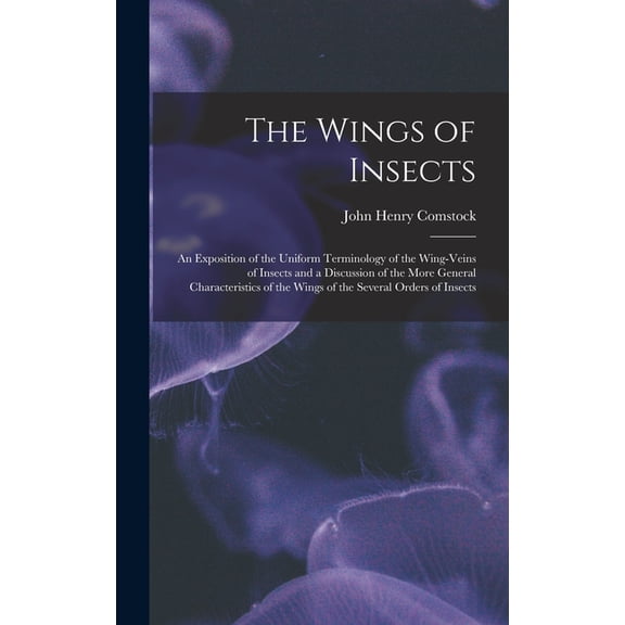 The Wings of Insects, (Hardcover)