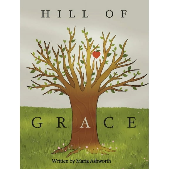 Hill of Grace, (Hardcover)