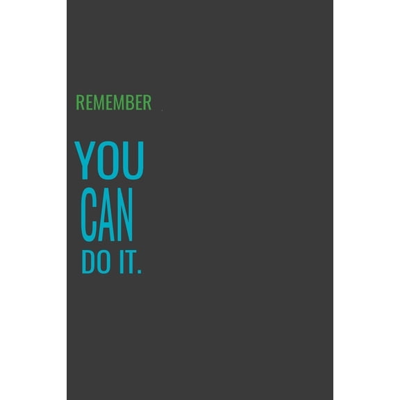 Remember You Can Do It (Paperback)