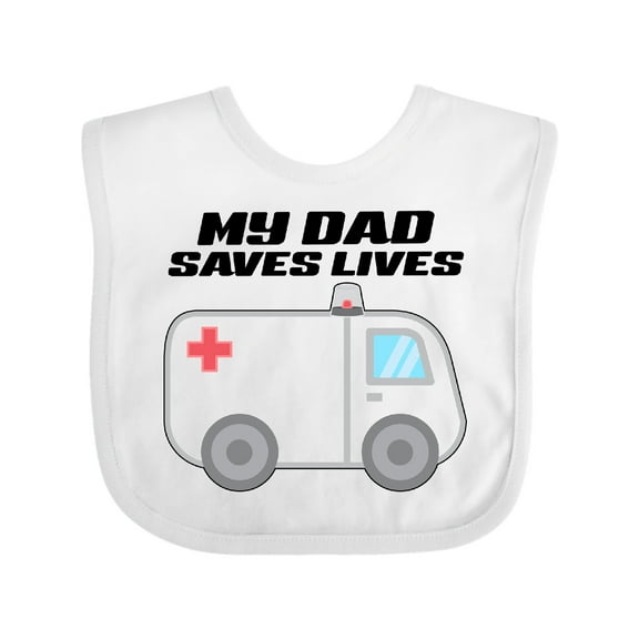 Inktastic My Dad Saves Lives Ambulance Boys or Girls Baby Bib