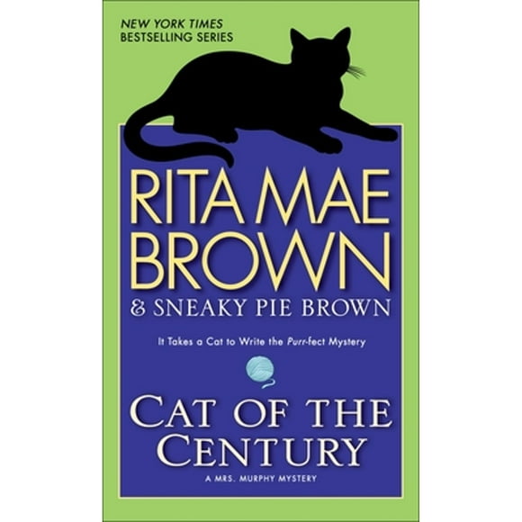 Pre-Owned Cat of the Century (Paperback 9780553591606) by Rita Mae Brown