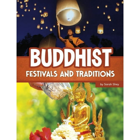 Religious Festivals and Traditions Buddhist Festivals and Traditions, (Paperback)