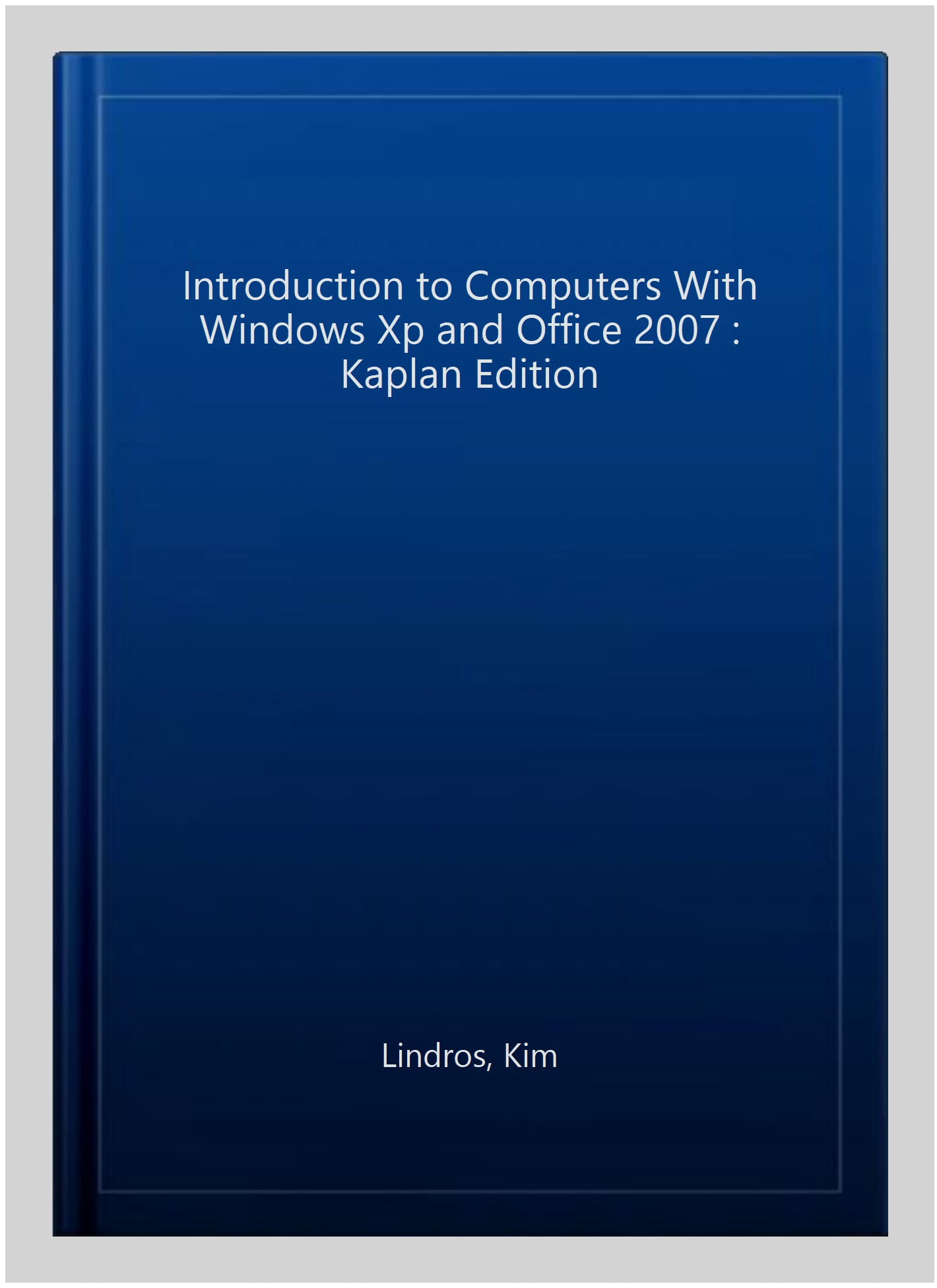 Pre-Owned Introduction to Computers with Windows XP and Office 2007 ...