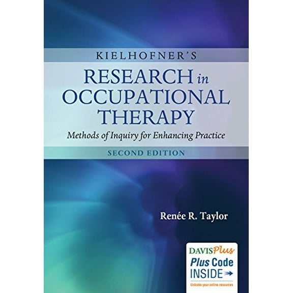Pre-Owned Kielhofner's Research in Occupational Therapy: Methods of Inquiry for Enhancing Practice (Hardcover) 0803640374 9780803640375