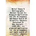 thumbnail image 1 of Melvil Dewey'S Bibliographic Decimal System Its Proposed Application For The Arrangement And Rapid Search Of Scientific Subjects Contained In Bee-Journals. (6381.09) its proposed applicati [Hardcover], 1 of 1