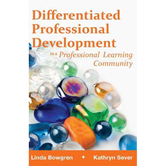 Pre-Owned Differentiated Professional Development in a Professional Learning Community (Paperback) 193400961X 9781934009611